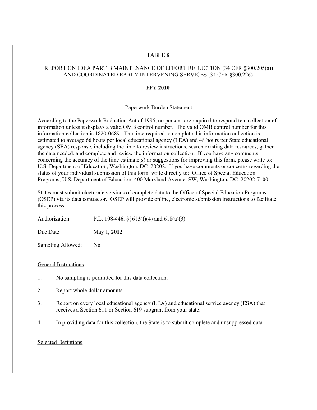 REPORT on IDEA PART B MAINTENANCE of EFFORT REDUCTION (34 CFR 300.205(A)) and COORDINATED