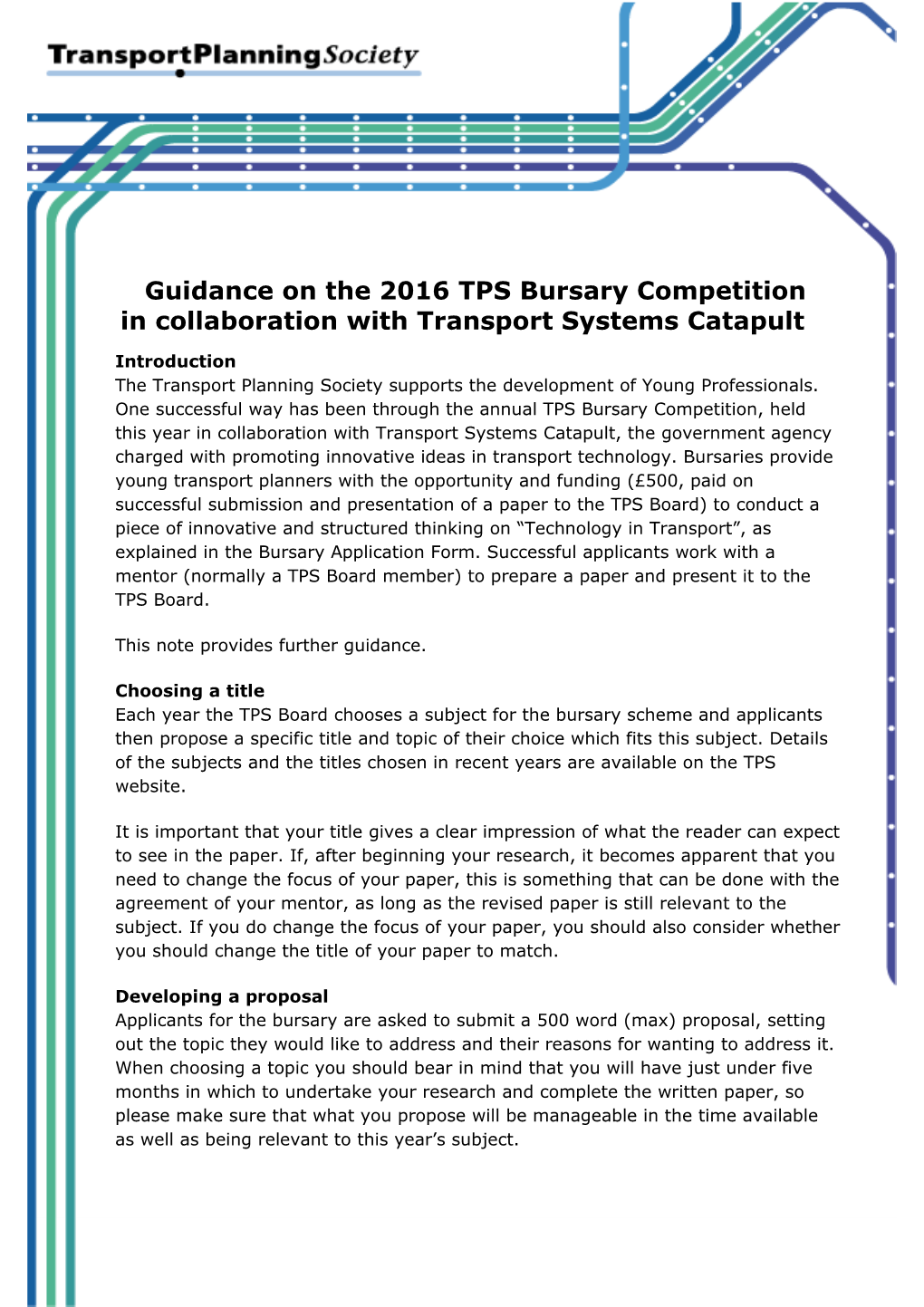 Guidance on the 2016 TPS Bursary Competition in Collaboration with Transport Systems Catapult