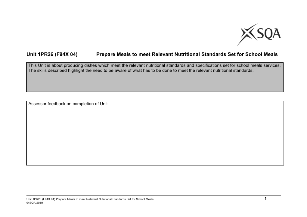 Unit 1PR26 (F94X 04)Prepare Meals to Meet Relevant Nutritional Standards Set for School Meals