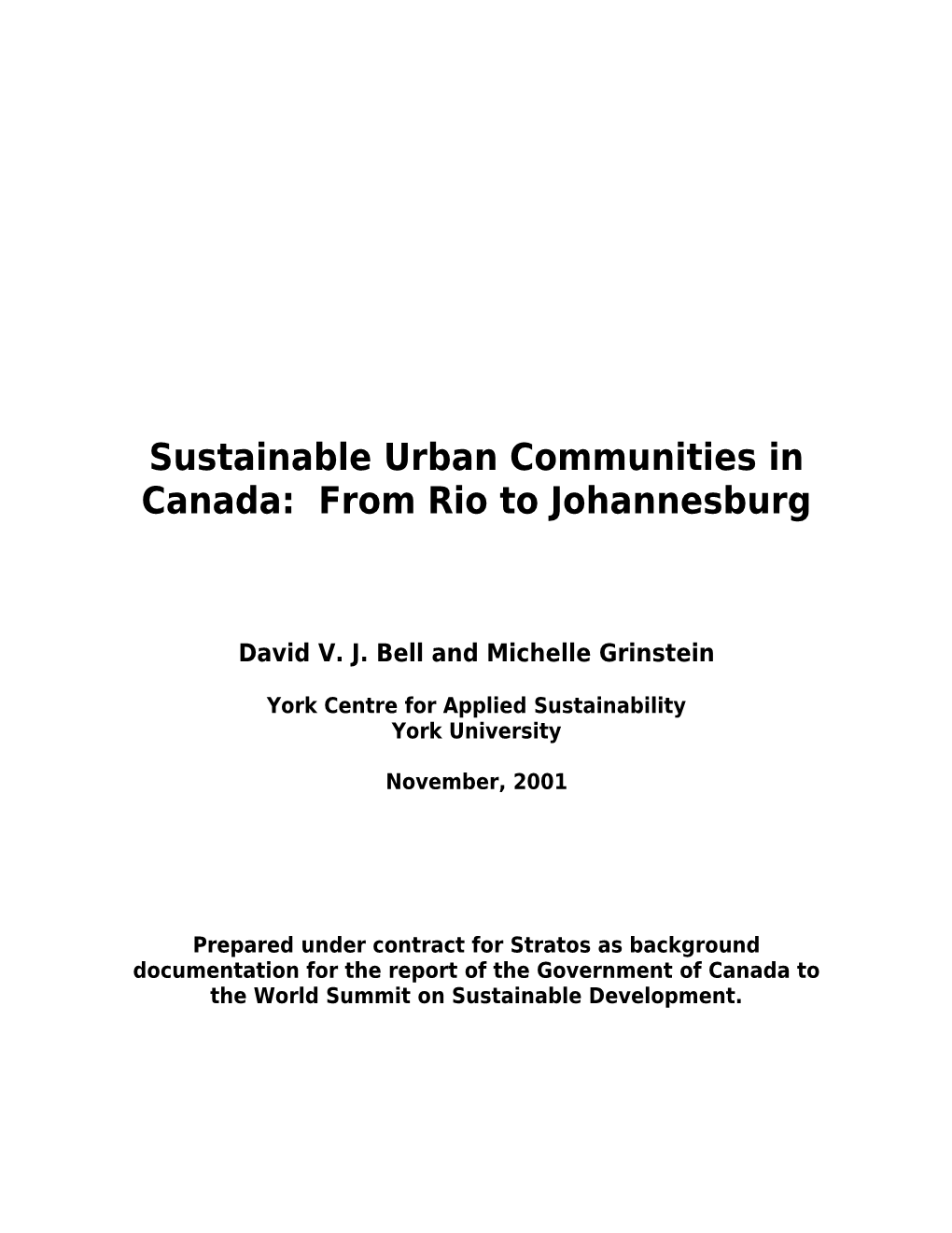 Sustainable Urban Communities in Canada: from Rio to Johannesburg