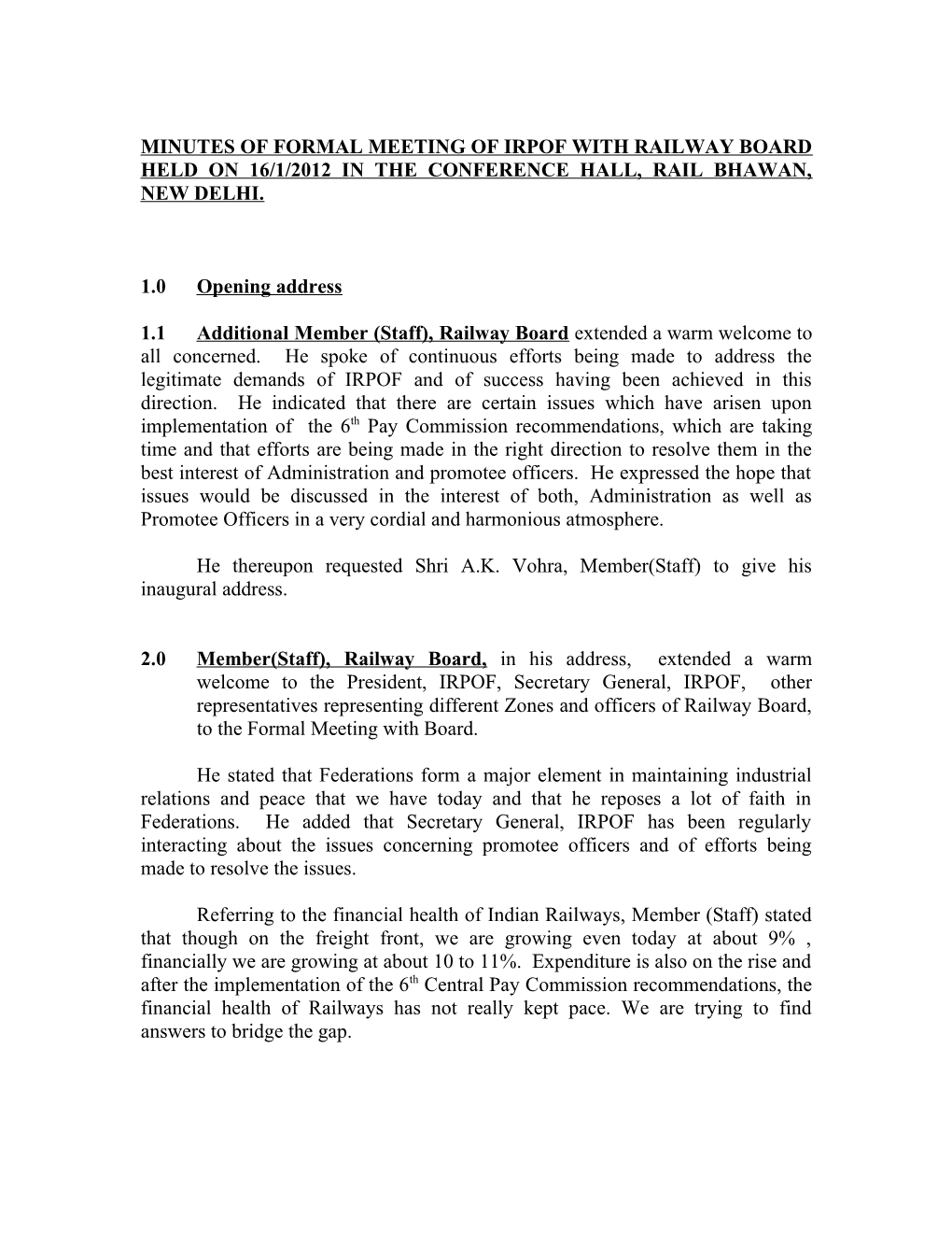 Minutes of Formal Meeting of Irpof with Railway Board Held on 16/1/2012 in the Conference
