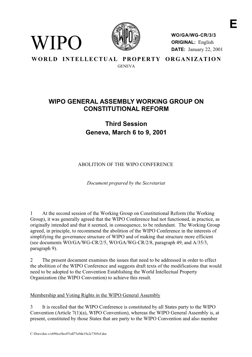 WO/GA/WG-CR/3/3: Abolition of the WIPO Conference