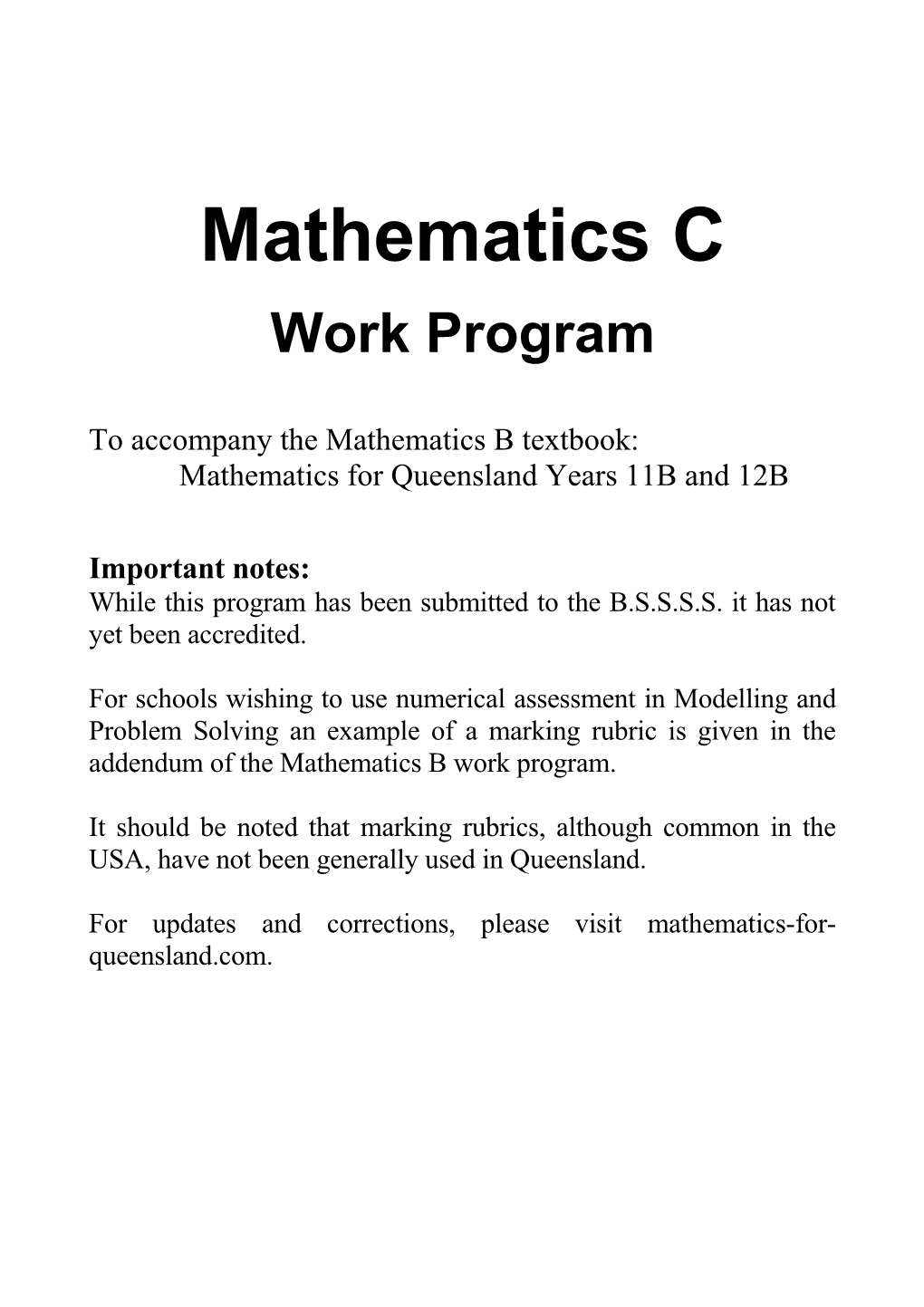 To Accompany the Mathematics B Textbook: Mathematics for Queensland Years 11B and 12B
