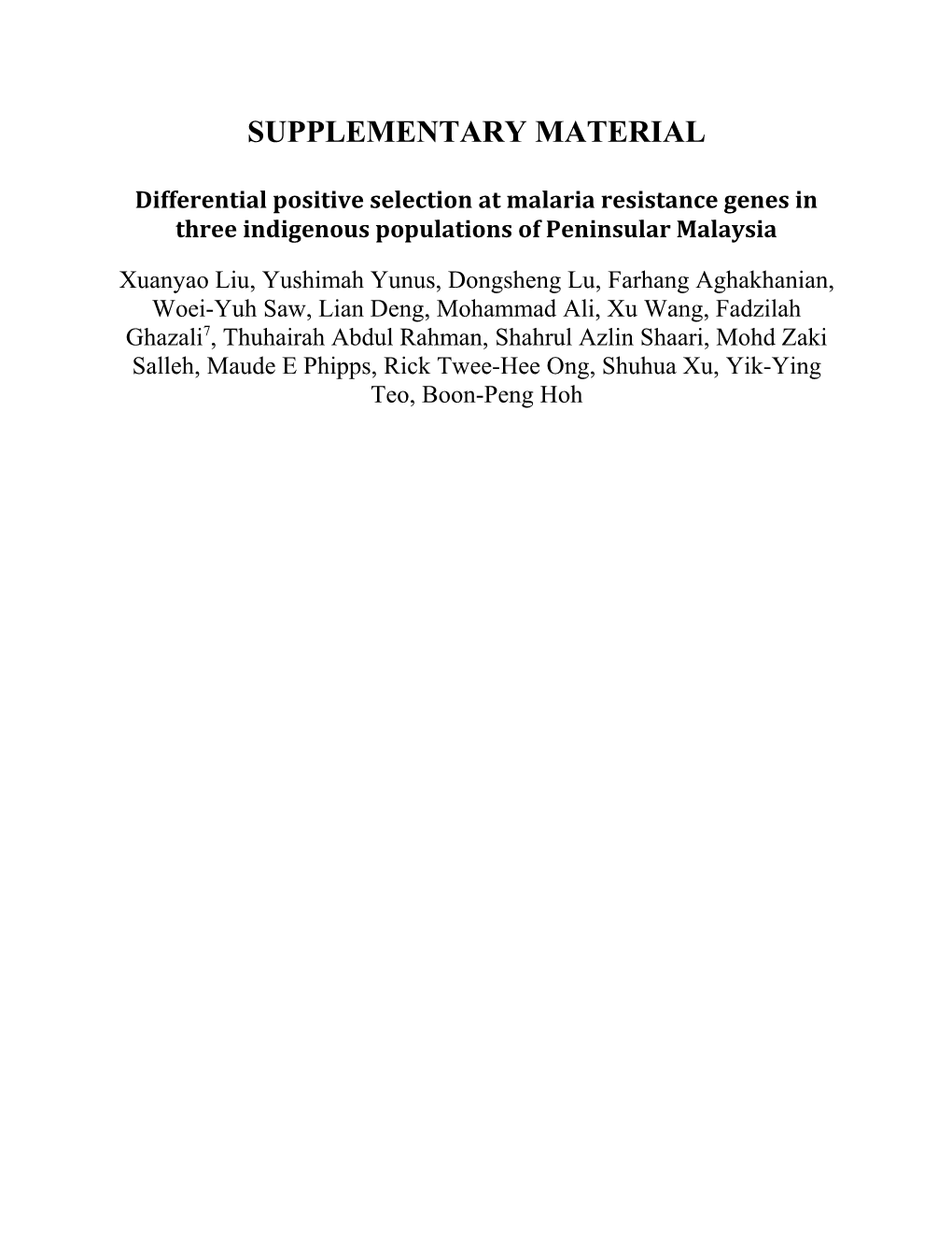 Differential Positive Selection at Malaria Resistance Genes in Three Indigenous Populations