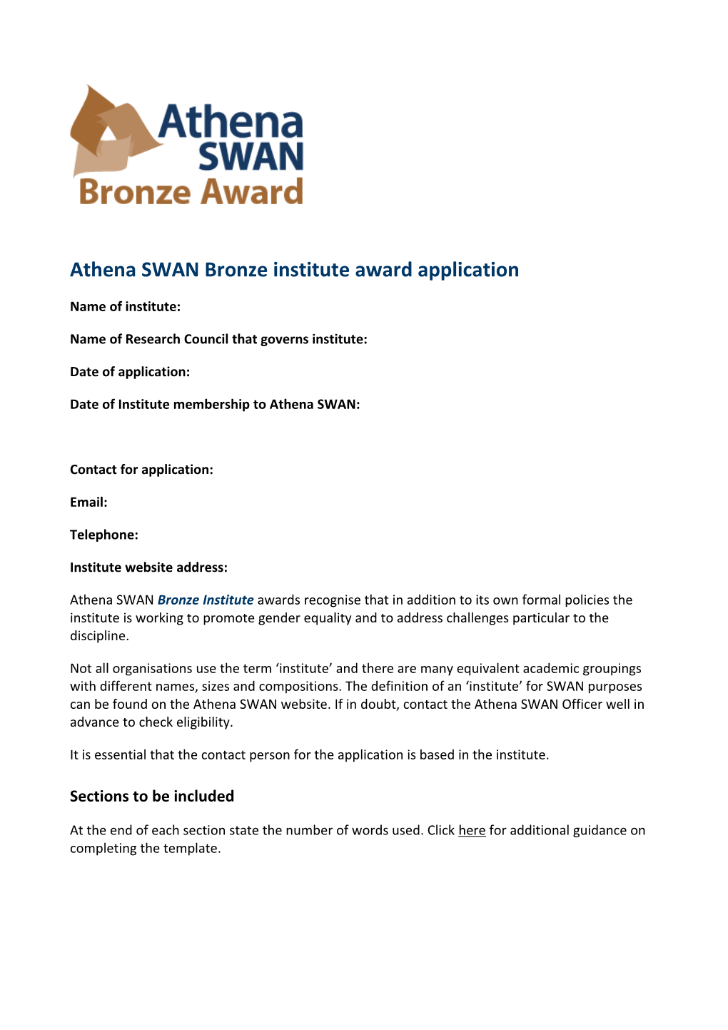 Athena SWAN Bronzeinstitute Award Application