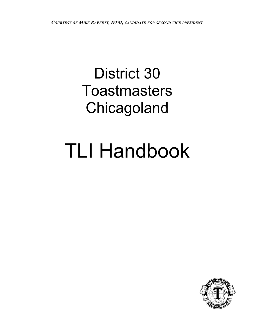 TLI Deans, Fellow Toastmasters