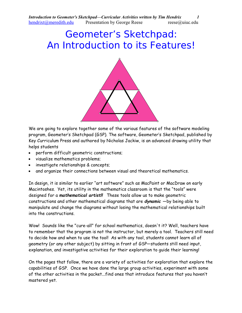 Introduction to Geometer's Sketchpad Curricular Activities Written by Tim Hendrix1