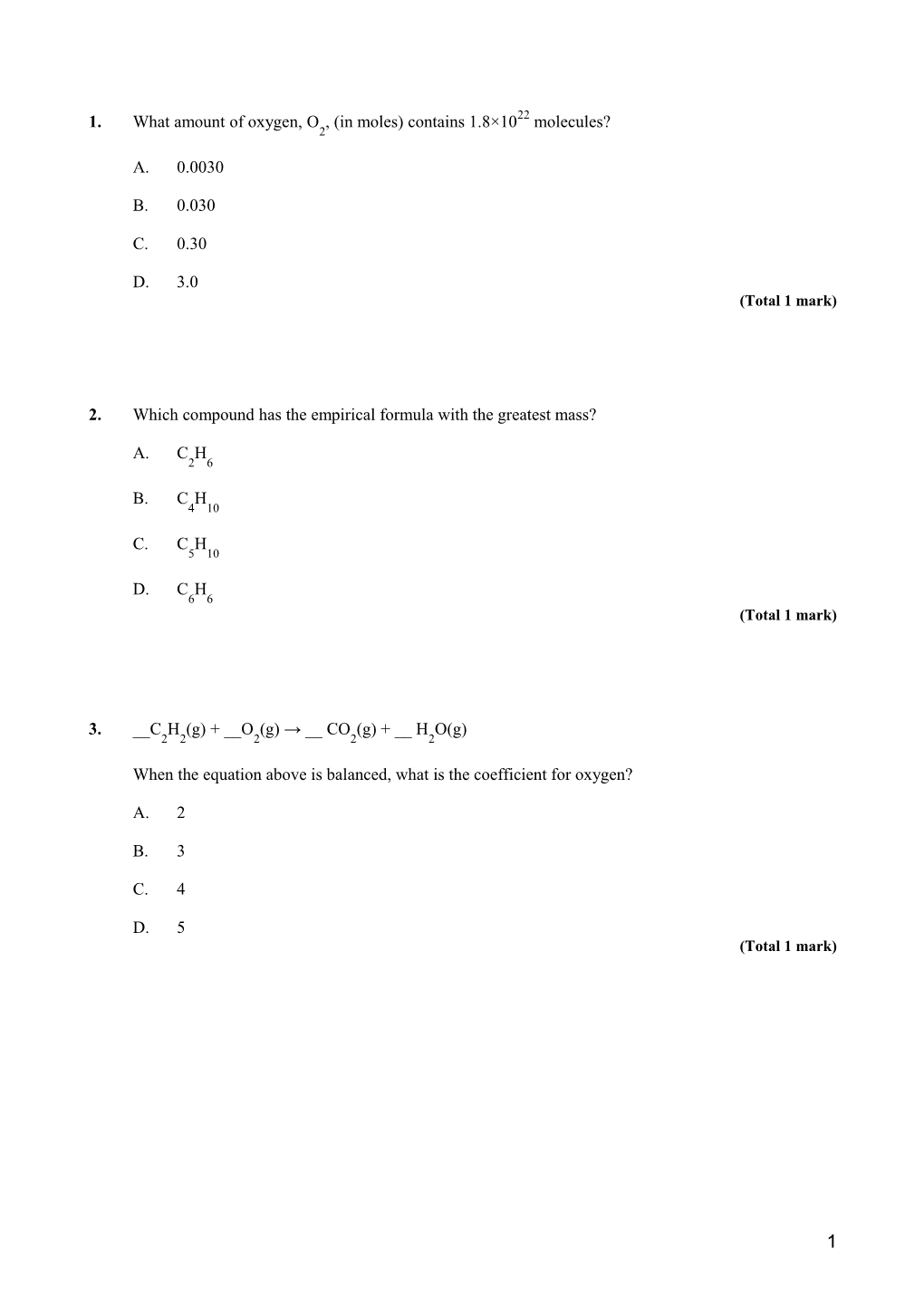 1.What Amount of Oxygen, O2, (In Moles) Contains 1.8 1022 Molecules?