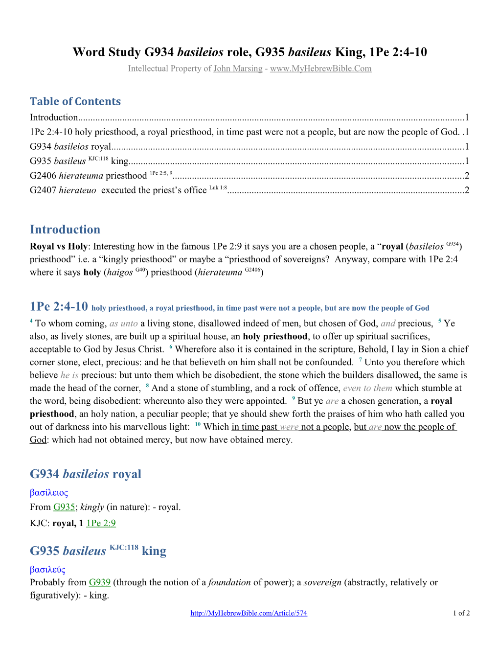 Word Study G934 Basileios Role, G935 Basileus King, 1Pe 2:4-10