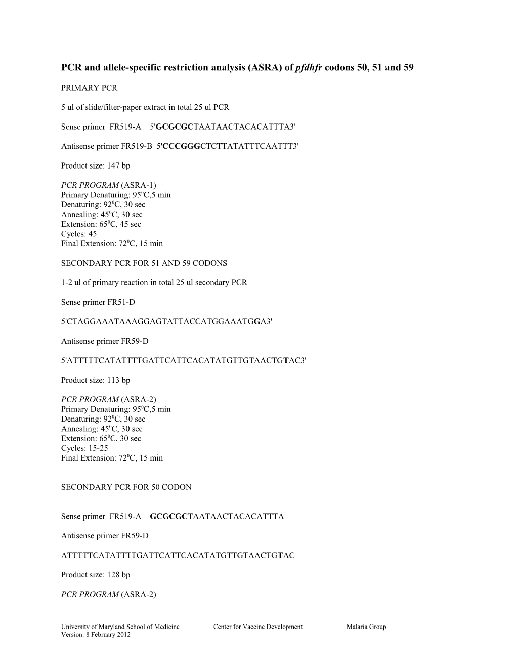 PCR and Allele-Specific Restriction Analysis (ASRA) of Pfdhfr Codons 50, 51 and 59