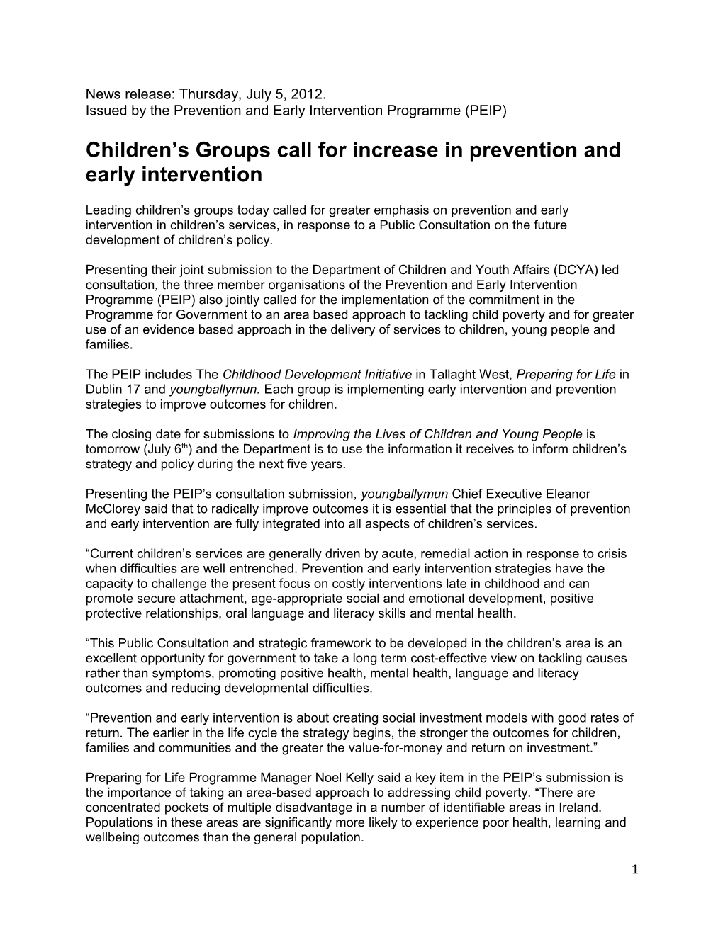 Children S Groups Call for Increase in Prevention and Early Intervention