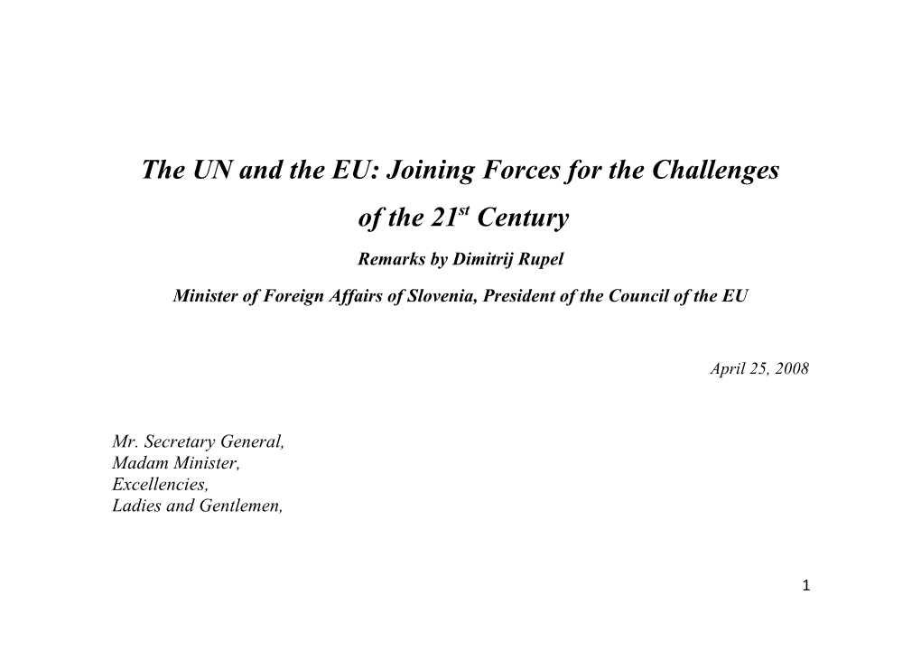 The UN and the EU: Joining Forces for the Challenges of the 21St Century