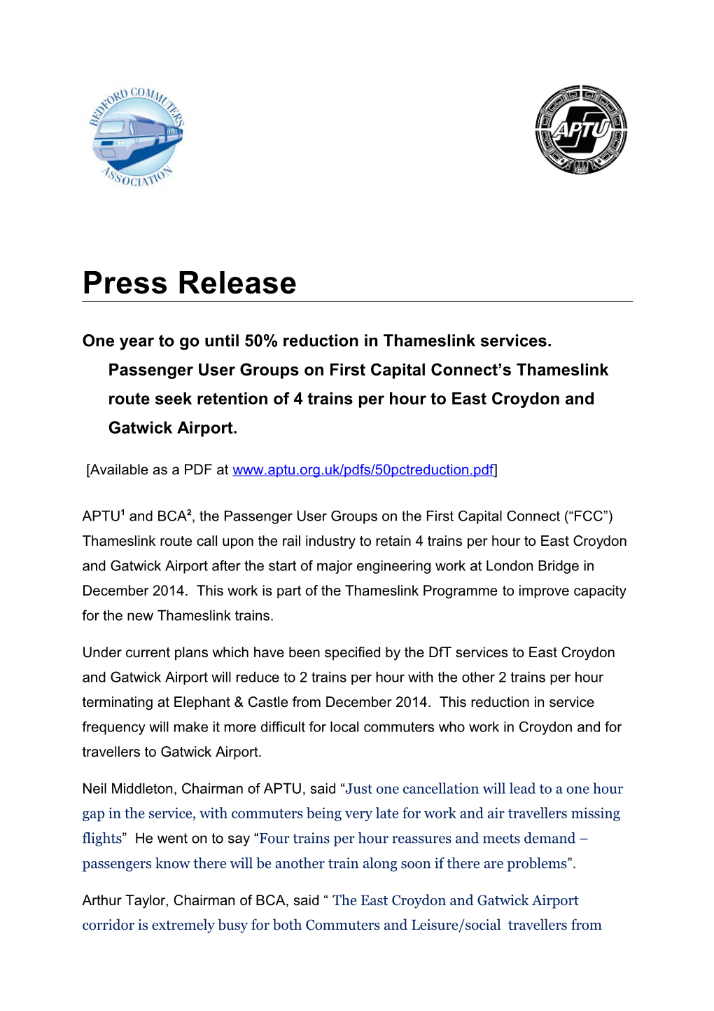 One Year to Go Until 50% Reduction in Thameslink Services. Passenger User Groups on First
