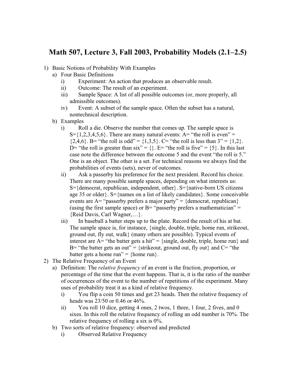 Math 507, Lecture 3, Fall 2003, Probability Models (2.1 2.5)