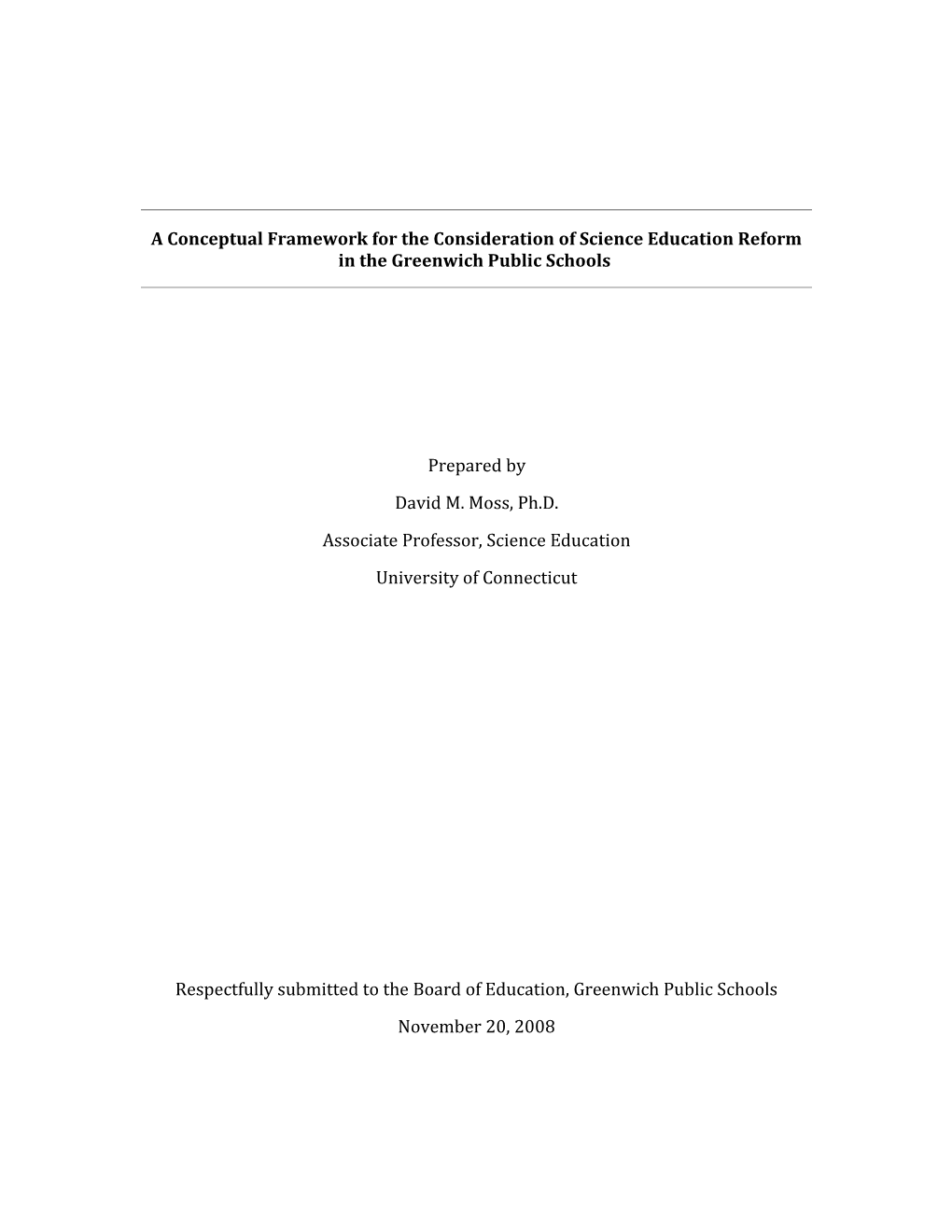 A Conceptual Framework for the Consideration of Science Education Reformin Thegreenwich