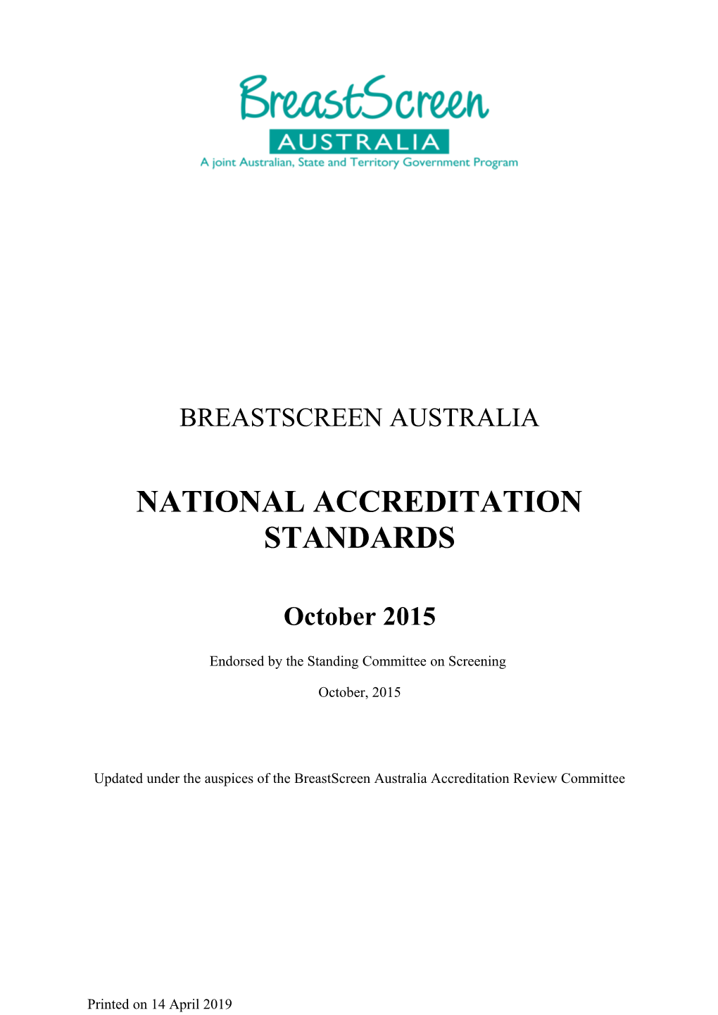Breastscreen Australia National Accreditation Standards Commentary October 2015