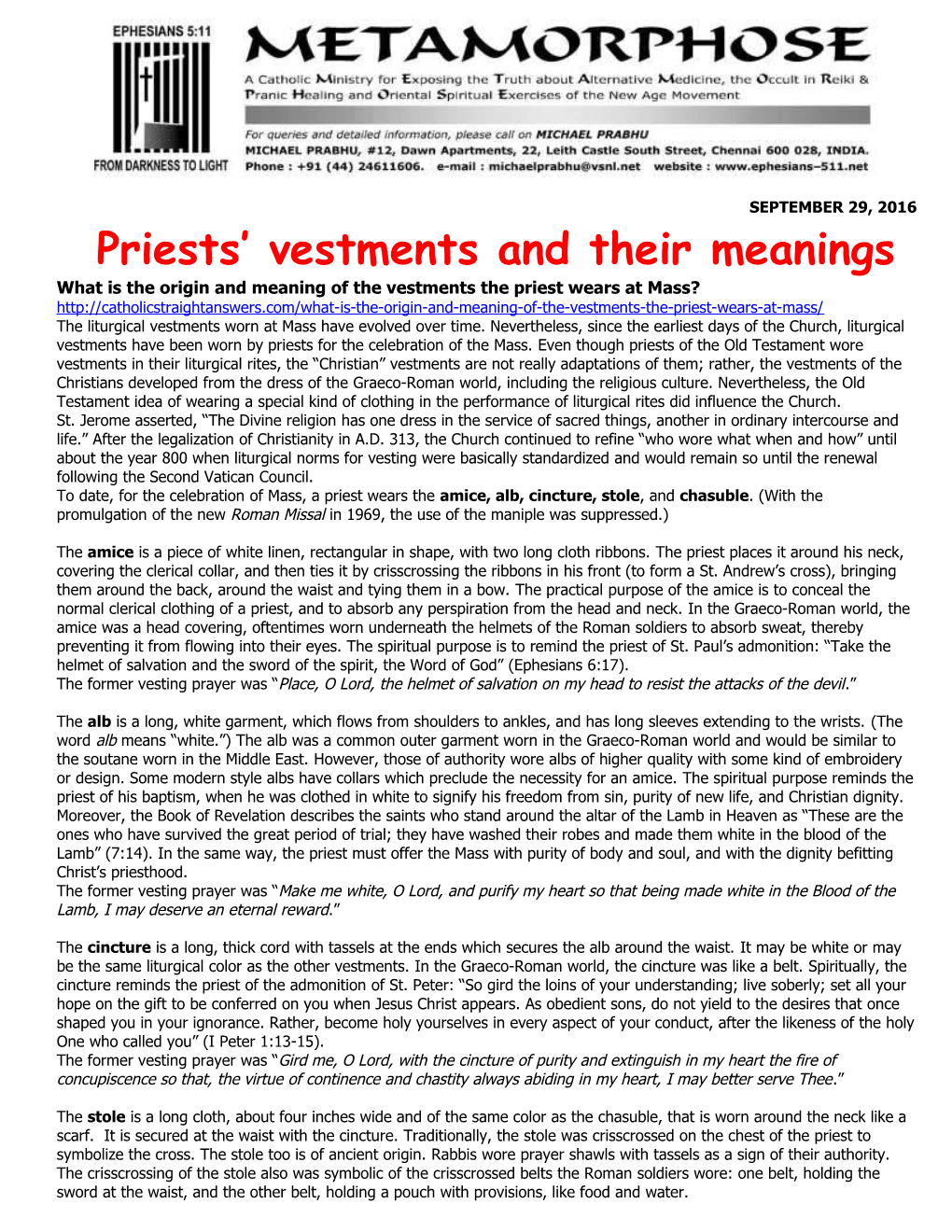 What Is the Origin and Meaning of the Vestments the Priest Wears at Mass?