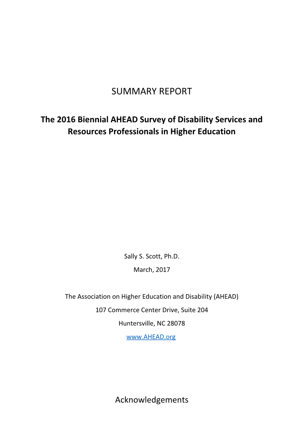 The 2016 Biennial AHEAD Survey of Disability Services and Resources Professionals in Higher