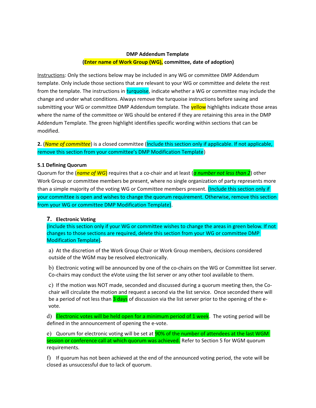 DMP Addendumtemplate (Enter Name of Work Group (WG), Committee, Date of Adoption)