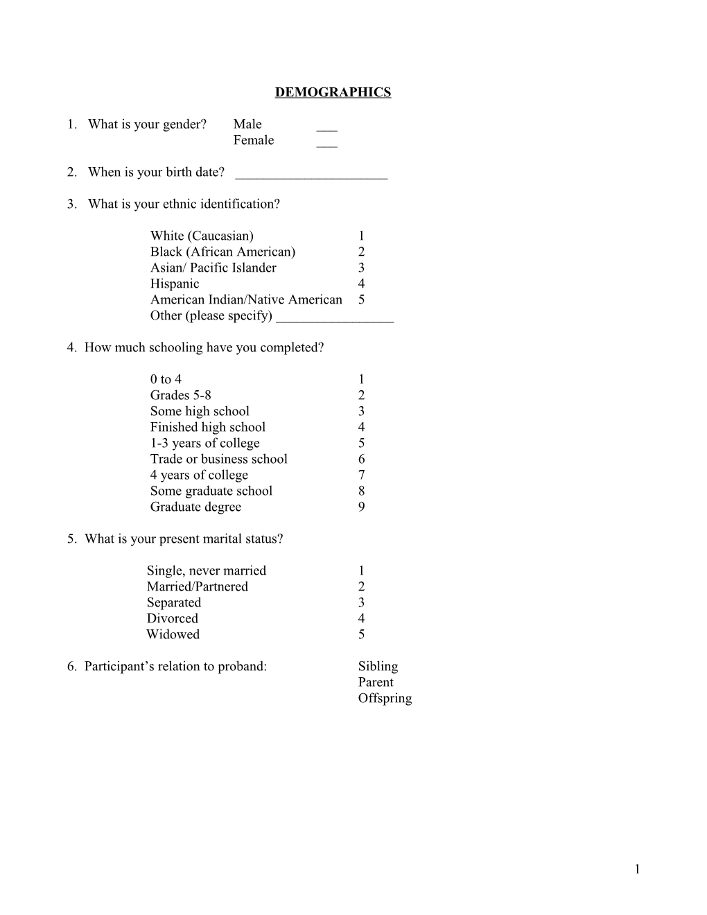 3. What Is Your Ethnic Identification?