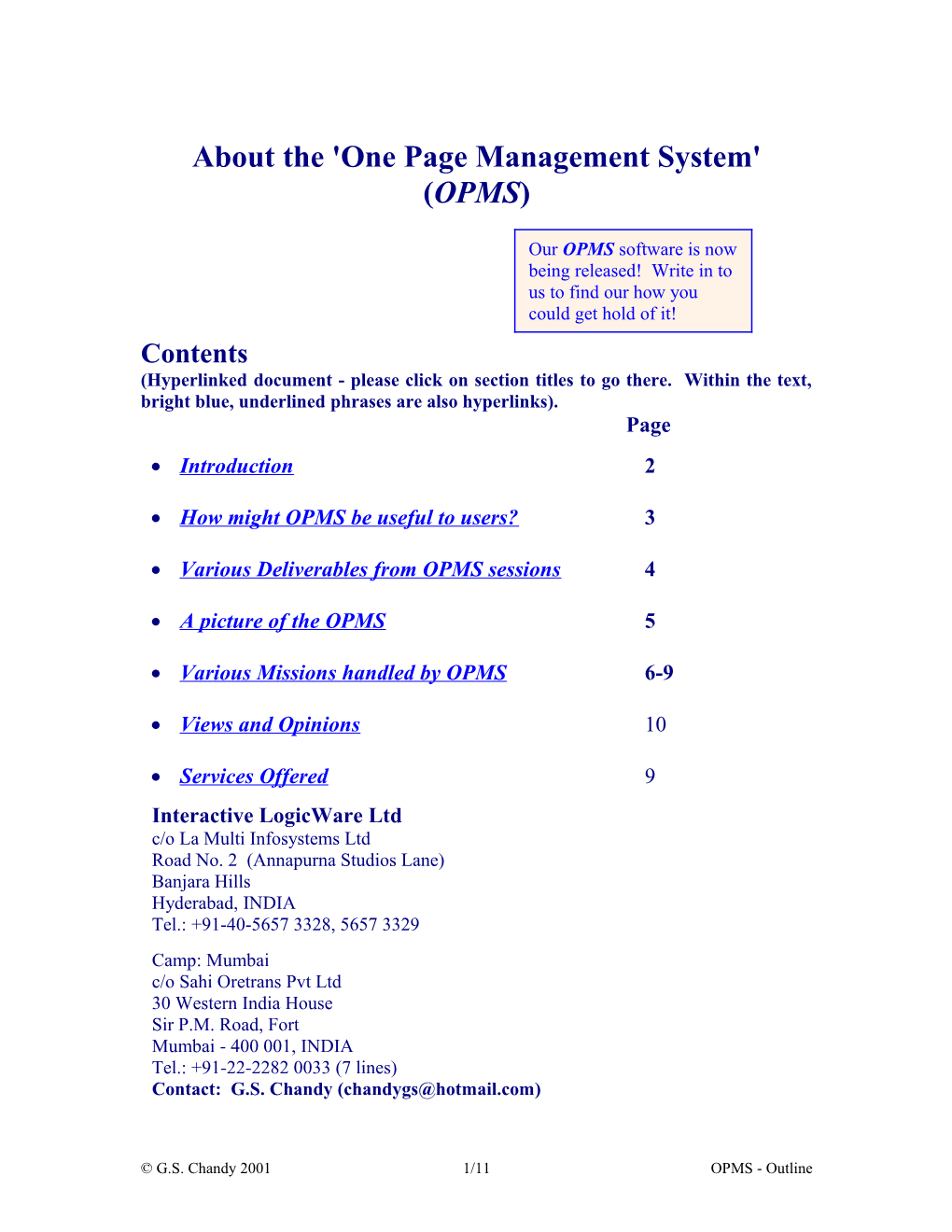 About the 'One Page Management System' (OPMS)