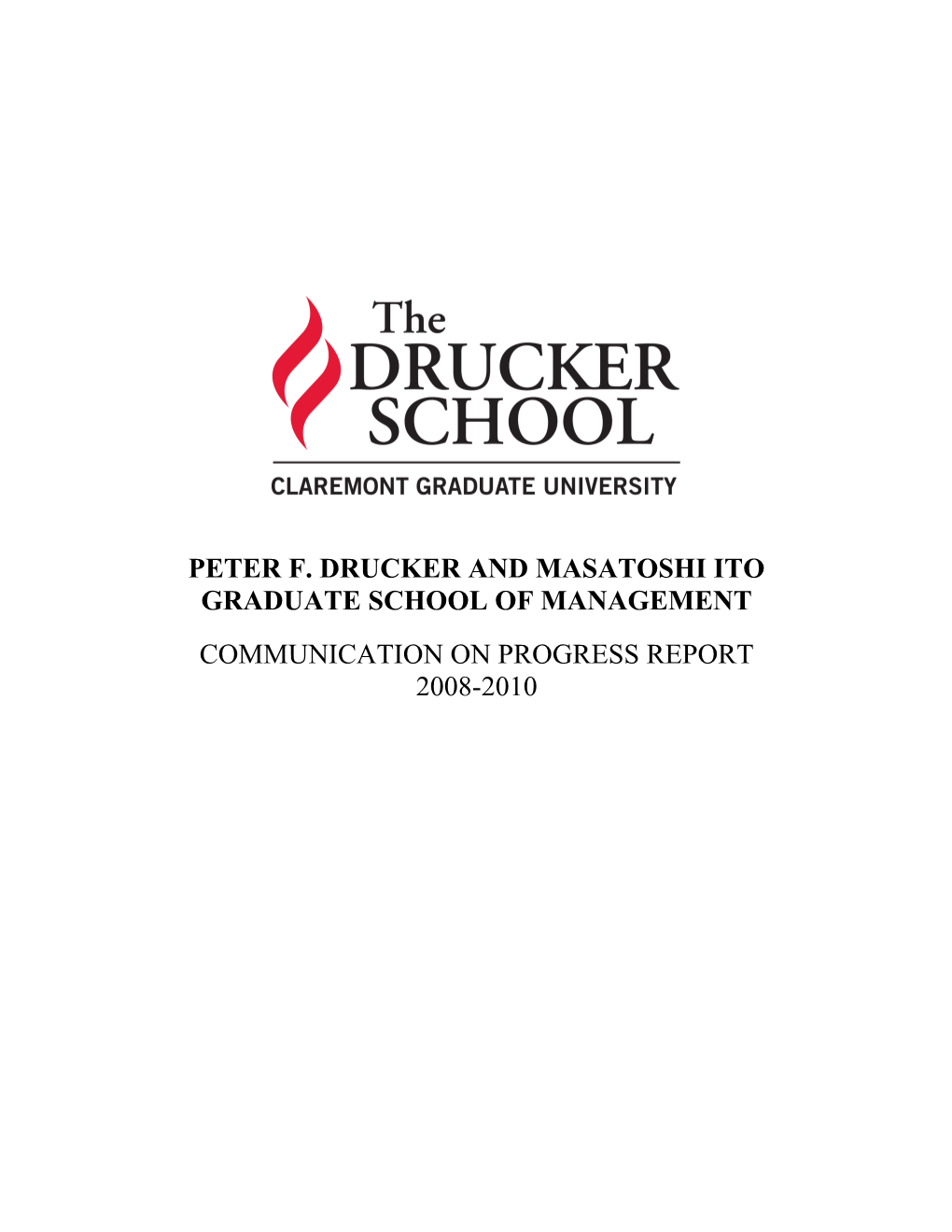 Peter F. Drucker and Masatoshiitograduateschool of Management