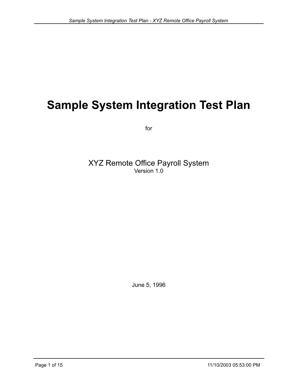 Sample System Integration Test Plan
