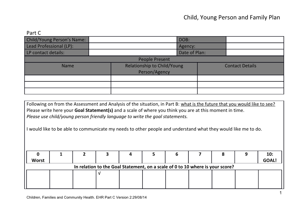 Building on Your Assessment, Discuss with the Child, Young Person and Parent/Carer(S) The