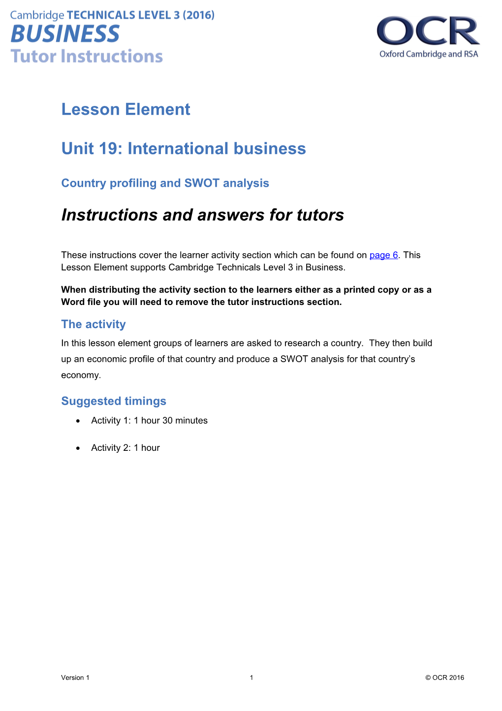 Cambridge Technicals Level 3 Business Lesson Element - Unit 19 Country Profiling and SWOT