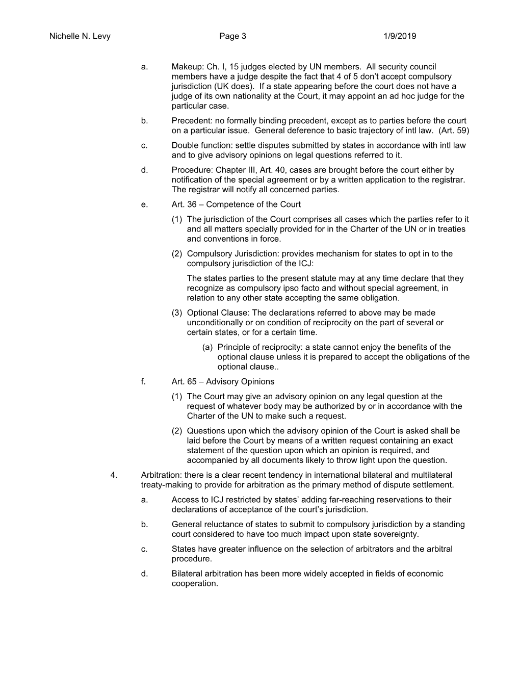 Int L. Law Outline, Professor Kingsbury and Sands, Fall 2000