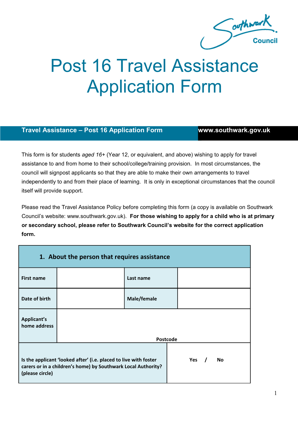 This Form Is for Students Aged 16+ (Year 12, Or Equivalent, and Above) Wishing to Apply