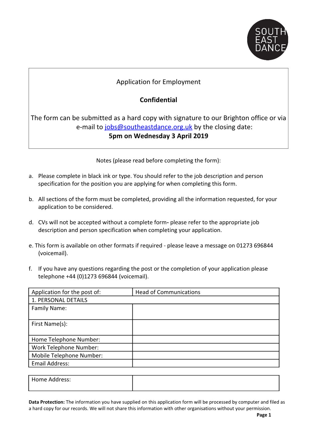 The Form Can Be Submitted As Ahard Copywith Signature to Our Brighton Office Or Via