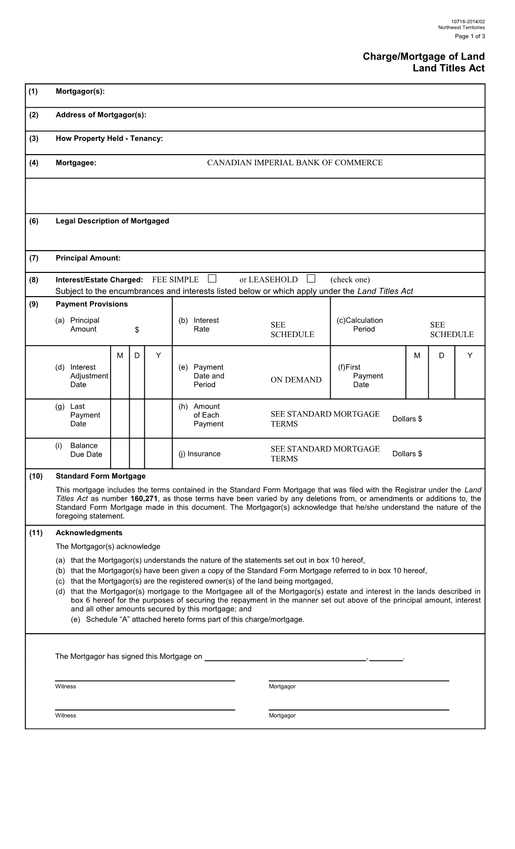 Charge/Mortgage of Land - Northwest Territories (10718 Northwest Territories-2014/02)