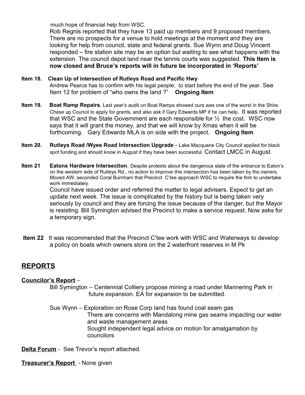 MINUTES of MEETING of MANNERING PARK PRECINCT COMMITTEE on 18Thjuly, 2011