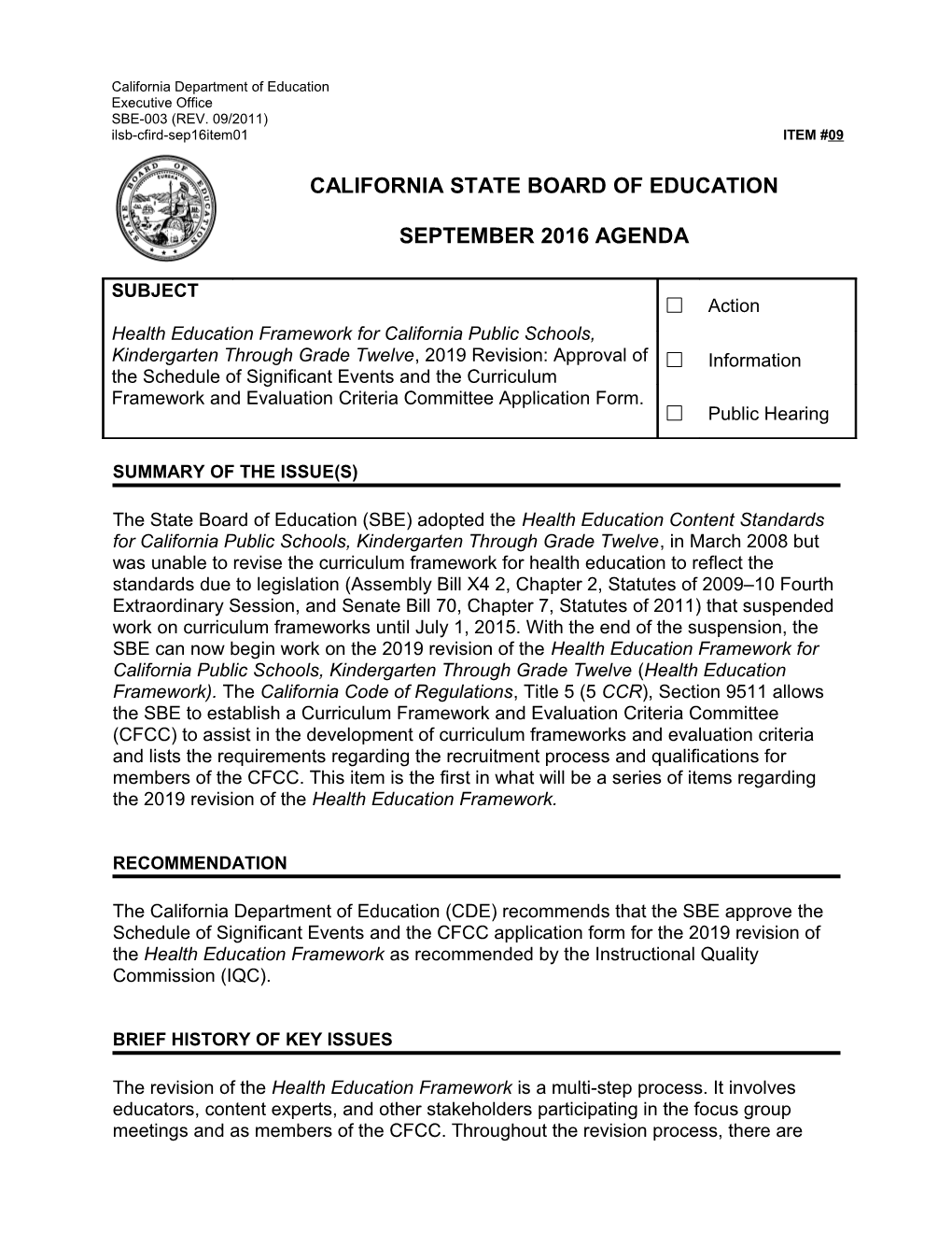 September 2016 Agenda Item 09 - Meeting Agendas (CA State Board of Education)