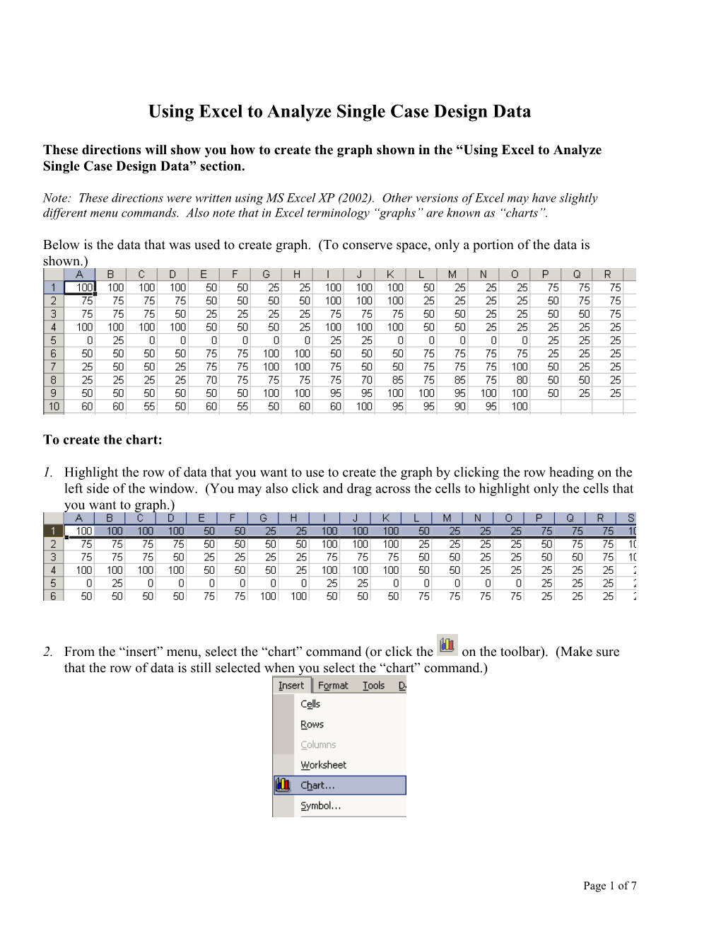 Using Excel to Analyze Single Case Design Data