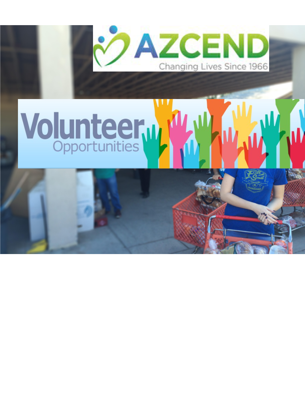Volunteers Are Crucial to the Work of AZCEND