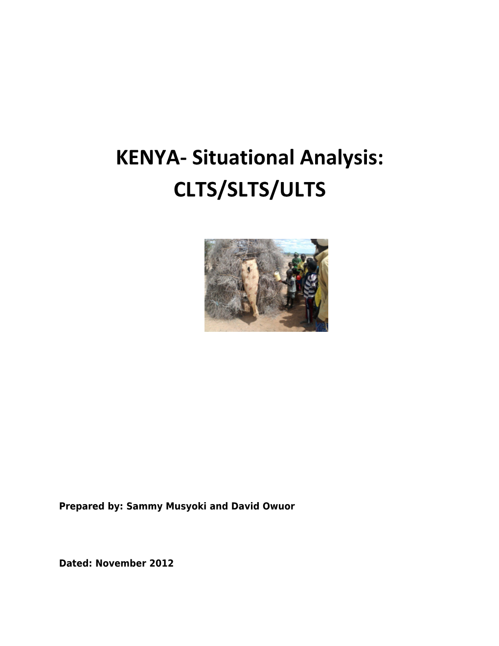 KENYA- Situational Analysis: CLTS/SLTS/ULTS