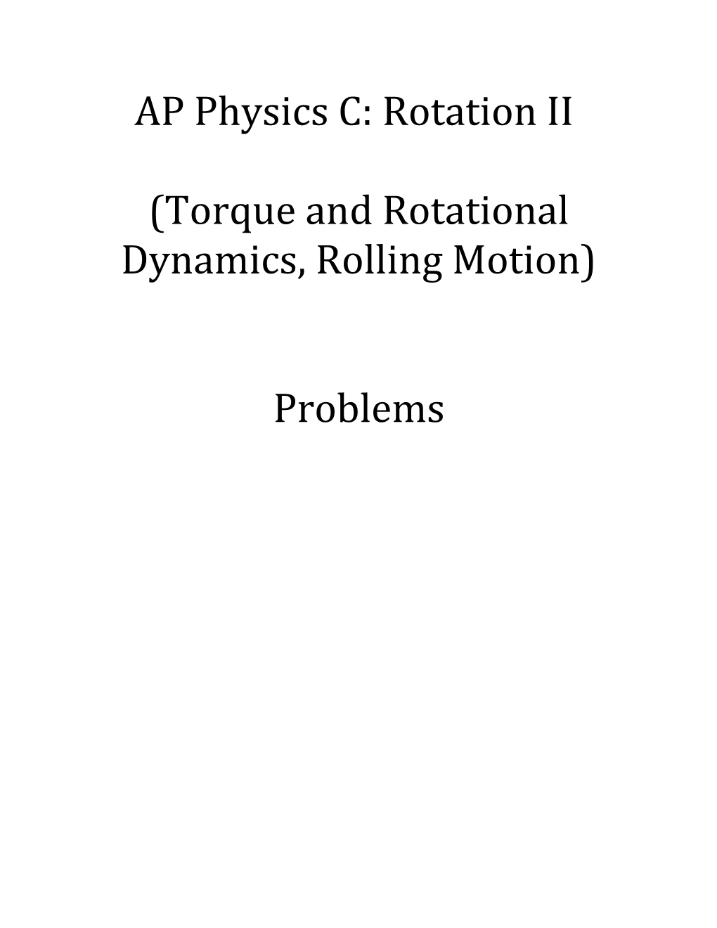 Torque and Rotational Dynamics, Rolling Motion