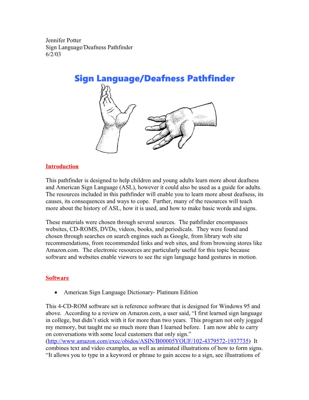 Sign Language/Deafness Pathfinder