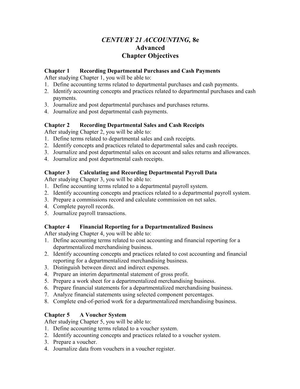 Chapter 1Recording Departmental Purchases and Cash Payments