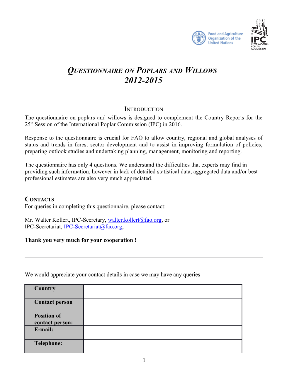 Questionnaire on Poplars and Willows 2011