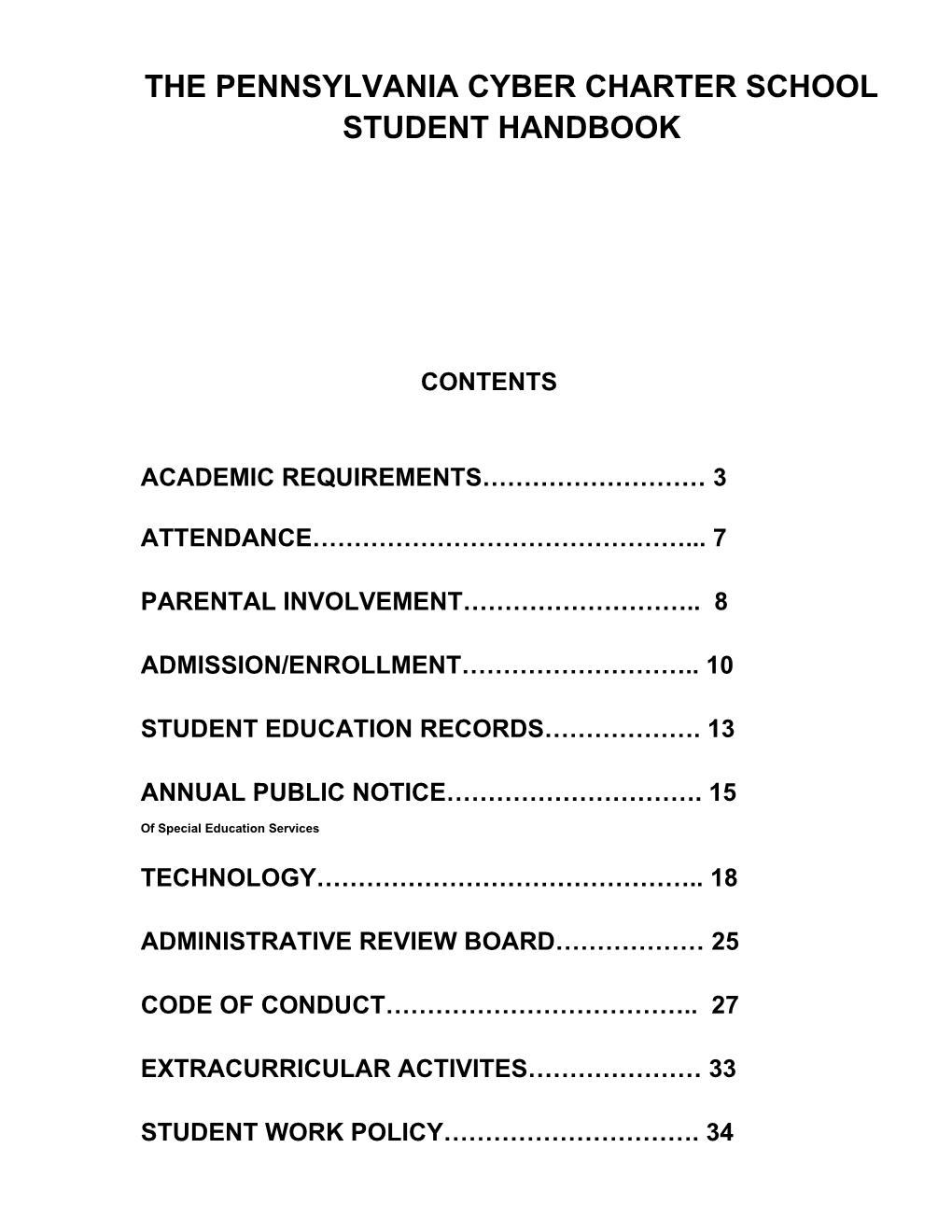 The Pennsylvania Cyber Charter School Student Handbook