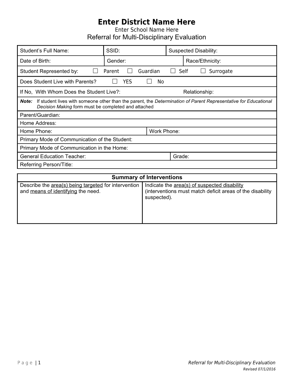 Referral for Multi Disciplnary Evaluation