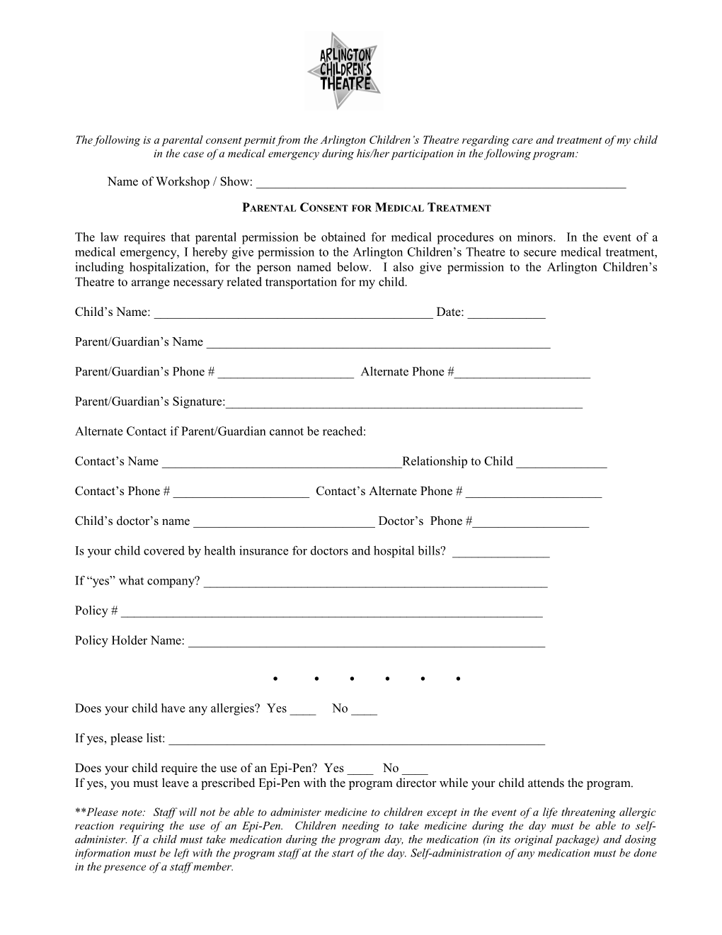The Following Is a Parental Consent Permit from the Arlington Children S Theater Regarding