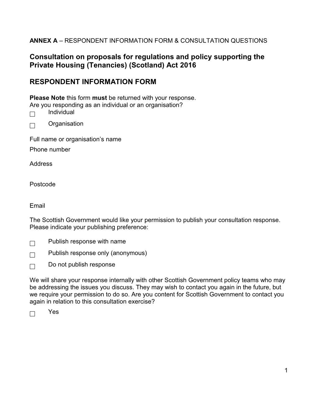 Consultation on Proposals for Regulations and Policy Supporting the Private Housing (Tenancies)