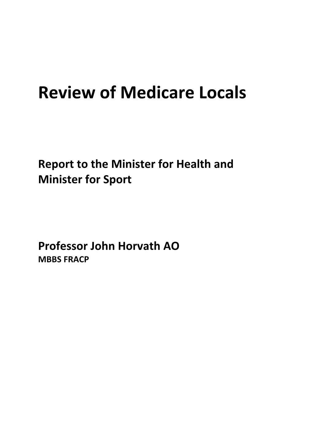 Report to the Minister for Health And