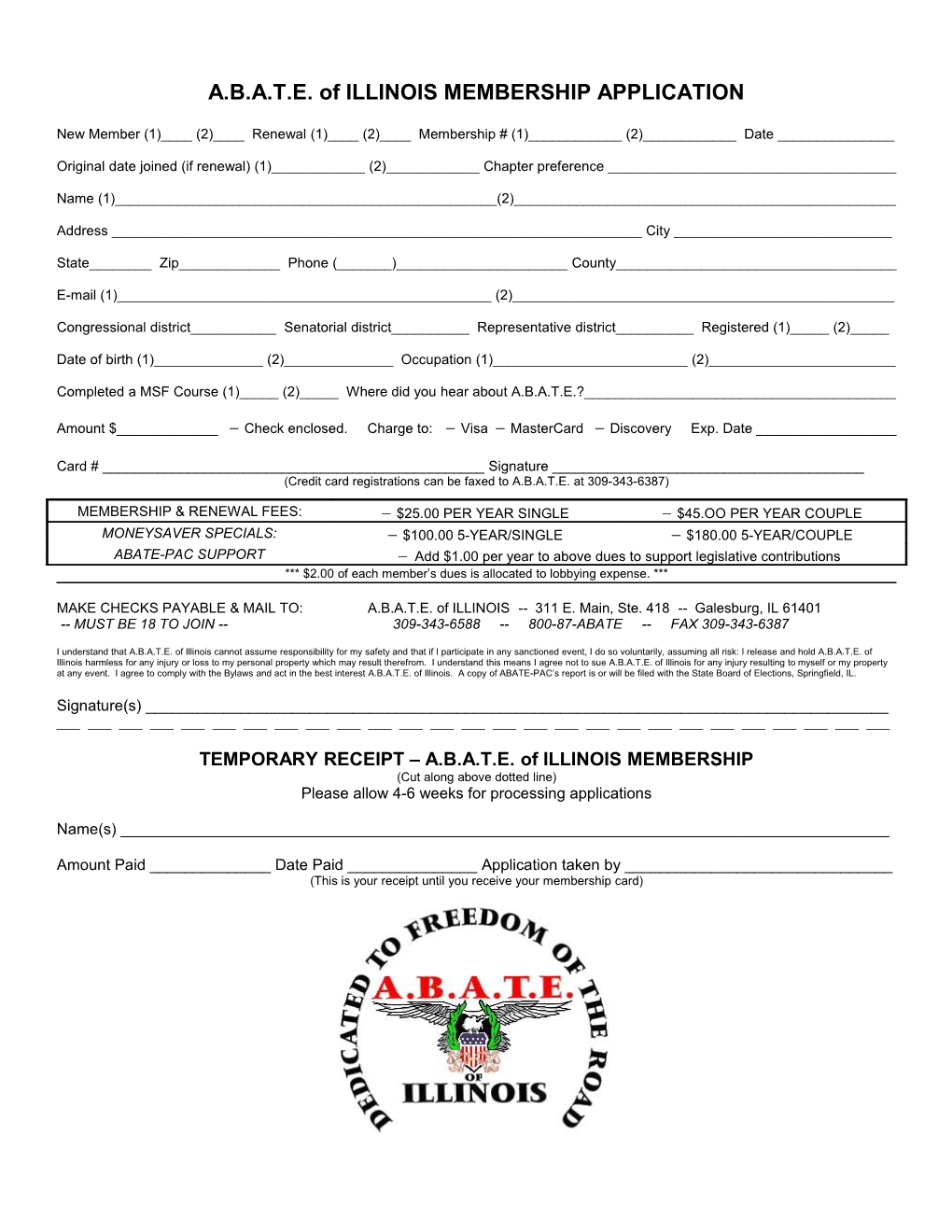 A.B.A.T.E. of ILLINOIS MEMBERSHIP APPLICATION