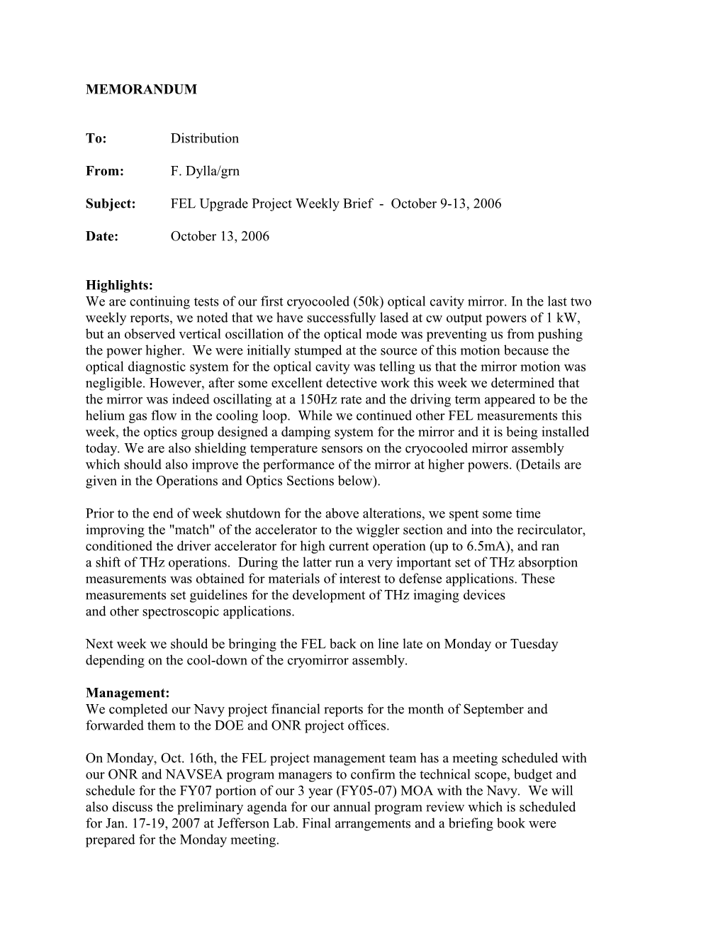 Subject:FEL Upgrade Project Weekly Brief - October 9-13, 2006