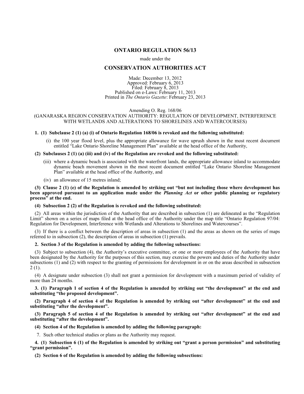 CONSERVATION AUTHORITIES ACT - O. Reg. 56/13